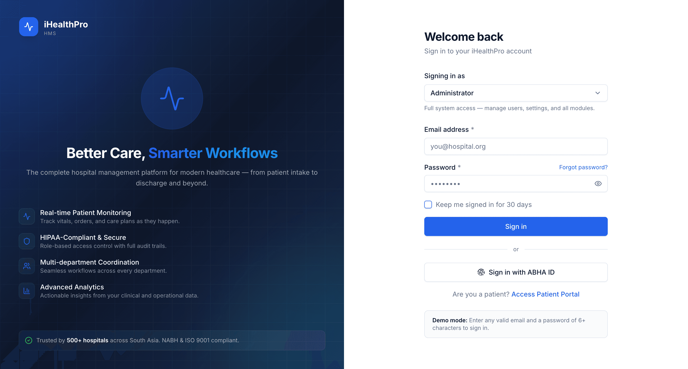 iHealthPro sign-in screen — 'Better Care, Smarter Workflows' with real-time monitoring, role-based access, multi-department coordination and analytics listed on the left, and a form on the right with a 'Signing in as' role selector, ABHA ID sign-in and a link to the patient portal